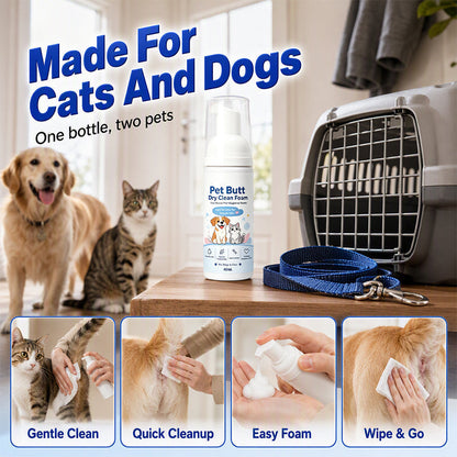 🐱2026 HOT SALE🐶No-Rinse Pet Butt Dry Clean Foam for Dogs & Cats🐾